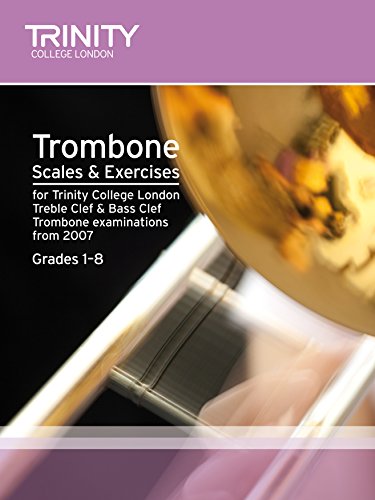 Brass Scales & Exercises Grades 1-8: Trombone