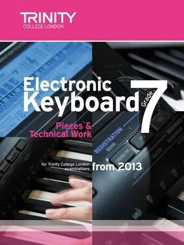Electronic Keyboard: Pieces & Technical Work Grade 7