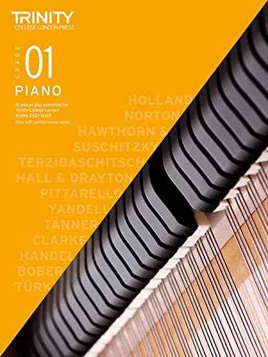 The Trinity College London Piano Exam Pieces Plus Exercises From 2021: Grade 1