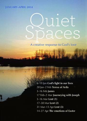 Quiet Spaces January-April 2014