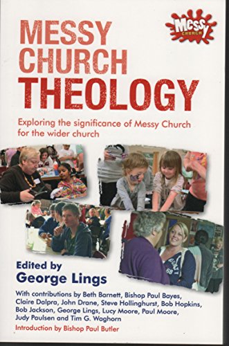 Messy Church Theology