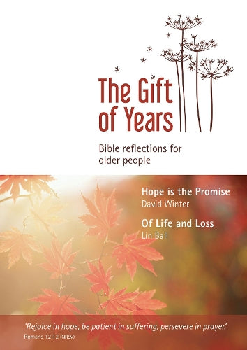 The Gift of Years
