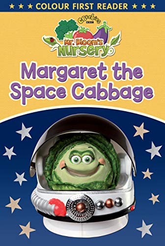 Mr Bloom's Nursery: Margaret the Space Cabbage