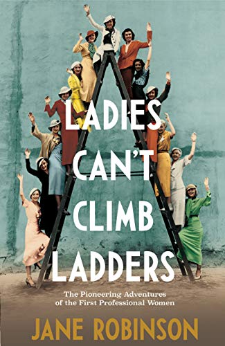 Ladies Cant Climb Ladders