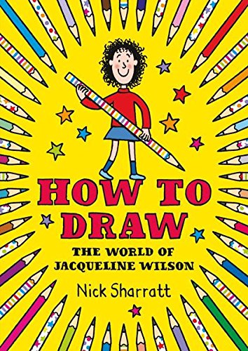 How to Draw the World of Jacqueline Wils