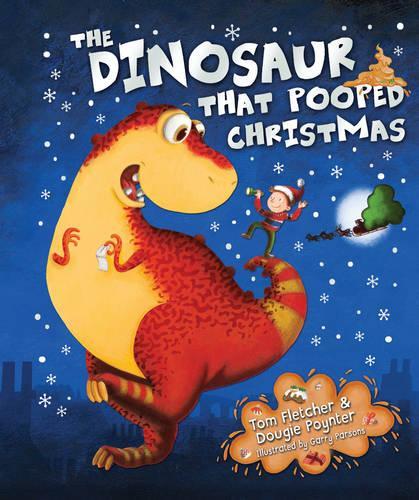 The Dinosaur That Pooped Christmas!