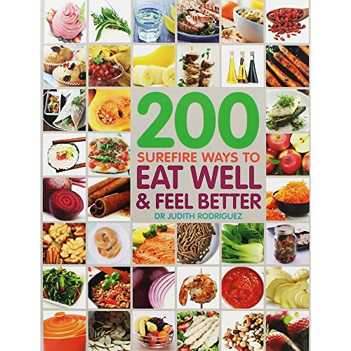200 Tips Eat Well Feel Bet