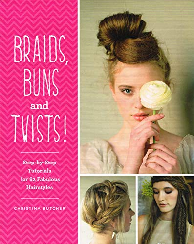 Braids, Buns and Twists (Paperback)
