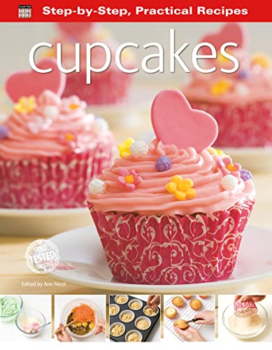 Step-by-Step Practical Recipes: Cupcakes