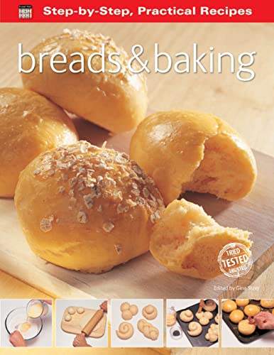 Step-by-Step Practical Recipes: Breads & Baking