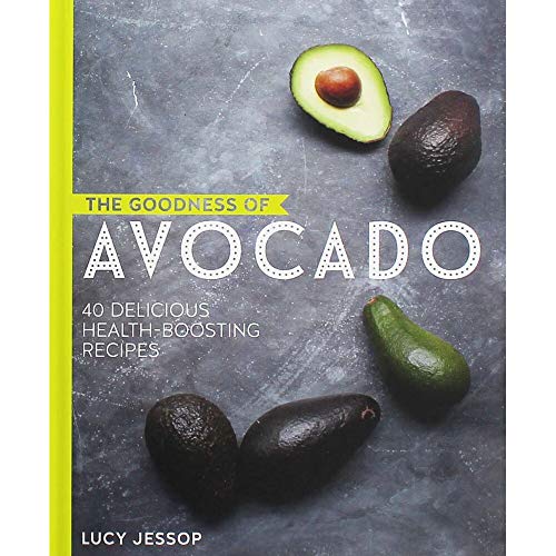 The Goodness of Avocado