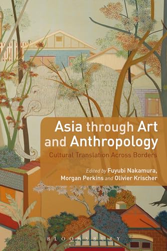 Asia through Art and Anthropology