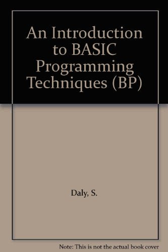 An Introduction to BASIC Programming Techniques