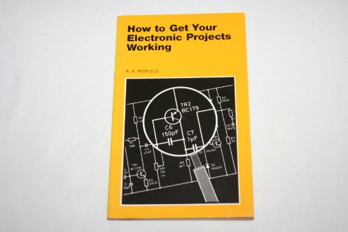 How to Get Your Electronic Projects Working