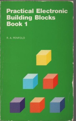 Practical Electronic Building Blocks