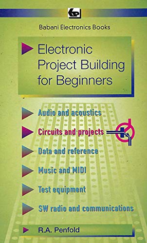 Electronic Project Building for Beginners