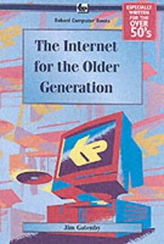 The Internet for the Older Generation