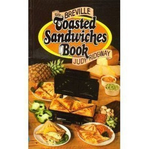 Breville Toasted Sandwich Book