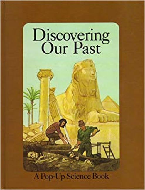 Discovering Our Past