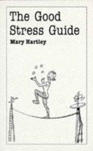 The Good Stress Guide
