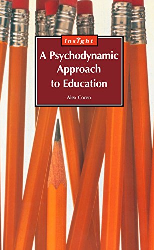 A Psychodynamic Approach to Education