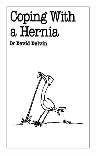 Coping with a Hernia