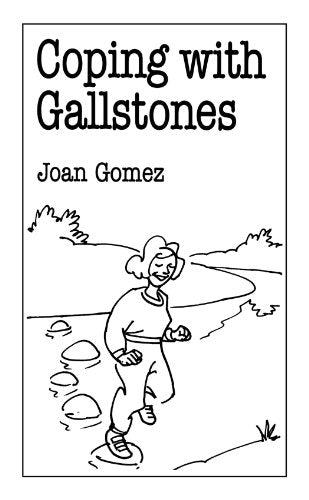 Coping with Gallstones