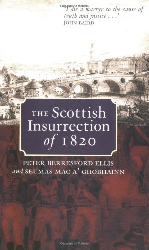 The Scottish Insurrection of 1820