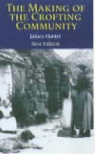 The Making of the Crofting Community