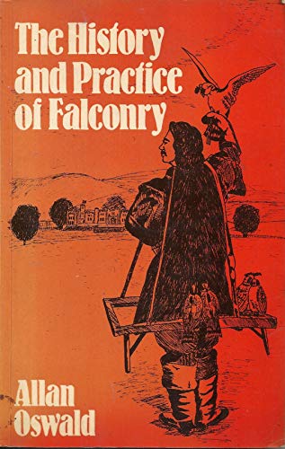 The History and Practice of Falconry