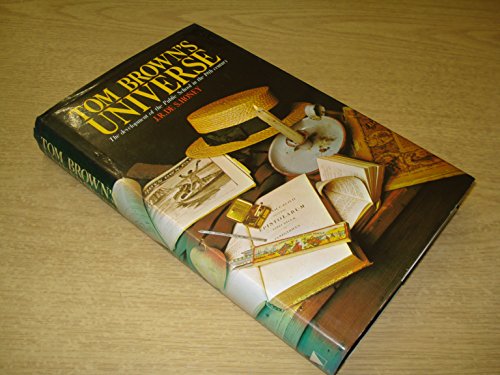 Tom Brown's Universe