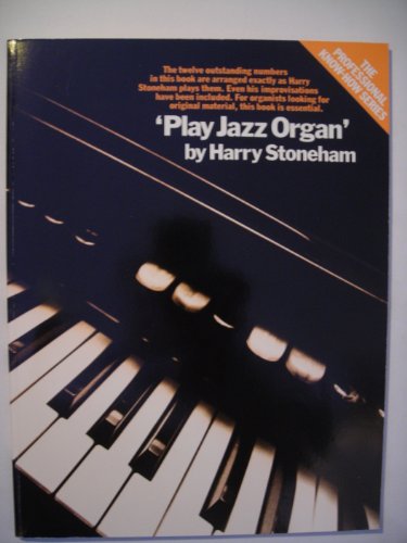 'Play Jazz Organ' with Harry Stoneham.