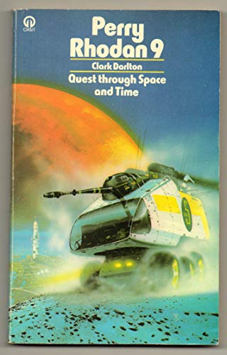 Perry Rhodan 9 - Quest Through Space and Time