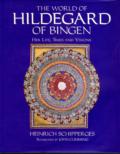 The World of Hildegard of Bingen