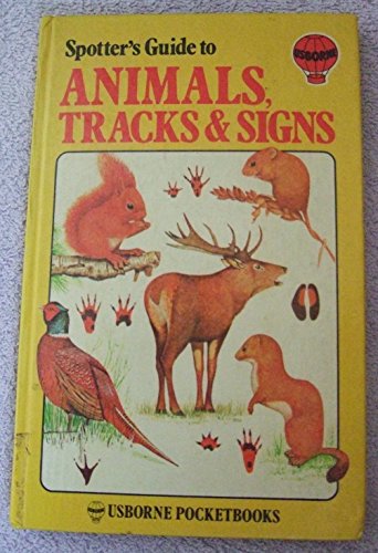 Animals, Tracks and Signs