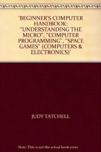 Beginner's Computer Handbook