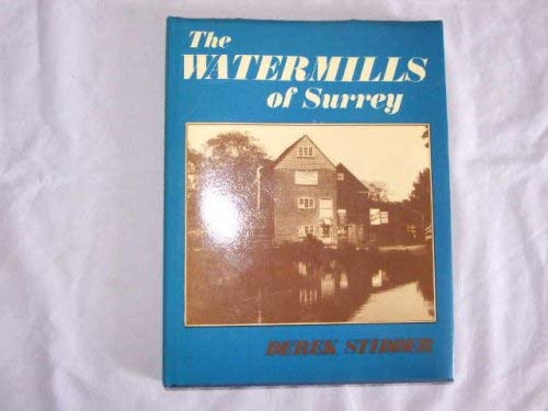 The Watermills of Surrey
