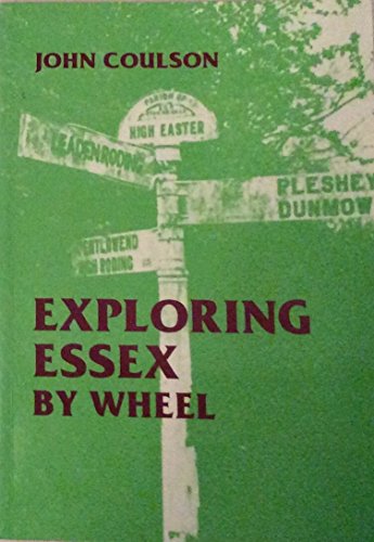 Exploring Essex by Wheel