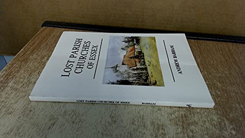 Lost Parish Churches of Essex