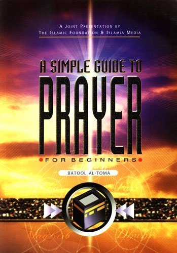A Simple Guide to Prayer for beginners