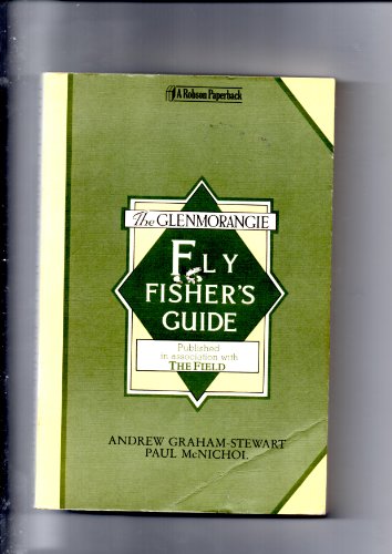 The Glenmorangie Fly Fisher's Guide