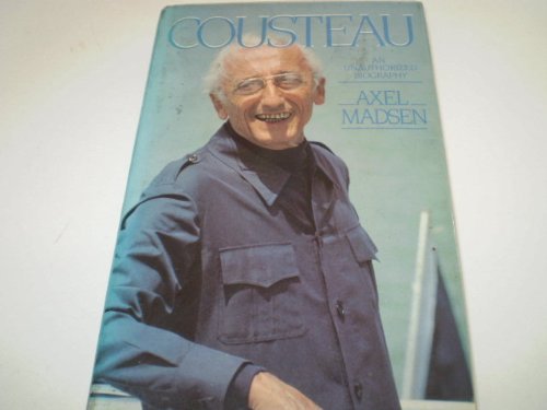COUSTEAU AN UNAUTHORISED BIOGRAPHY