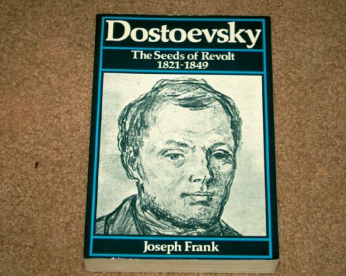 DOSTOEVSKY VOL 1 THE SEEDS OF