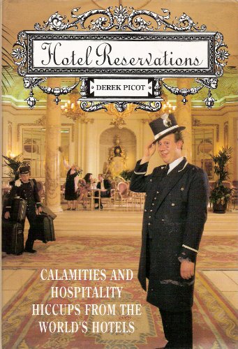 HOTEL RESERVATIONS CALAMITIES &