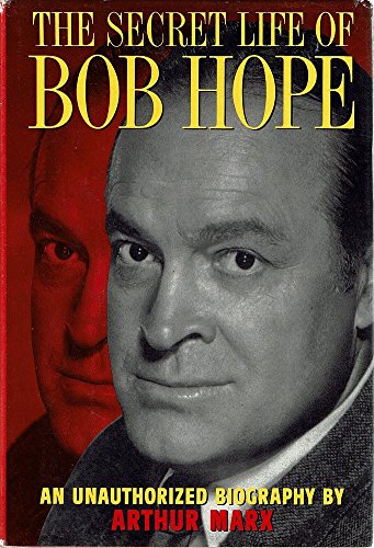 SECRET LIFE OF BOB HOPE