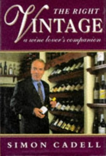 RIGHT VINTAGE A WINE LOVER'S