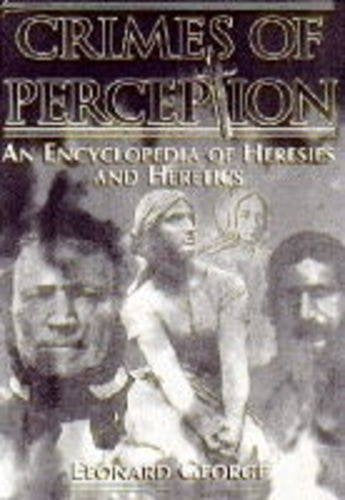 ENCYCLOPEDIA OF HERESIES