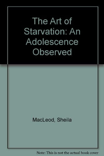 The Art of Starvation
