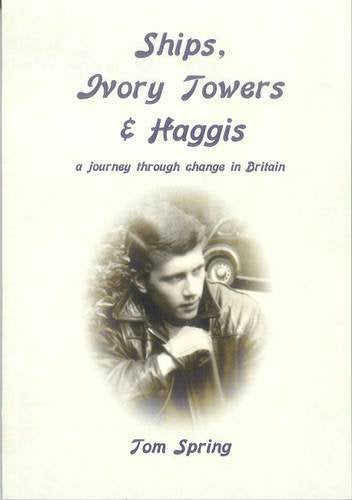 Ships, Ivory Towers & Haggis