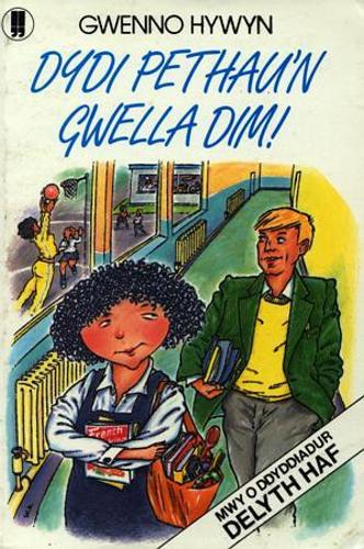 Dydi Pethau'n Gwella Dim!